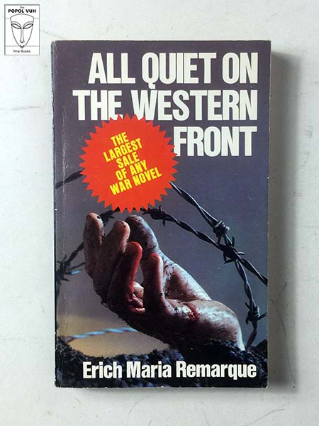 Erich Maria Remarque - All Quiet On The Western Front